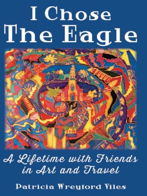 cover image of I Chose The Eagle